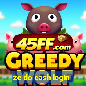 ze do cash login